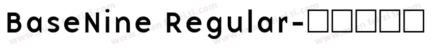BaseNine Regular字体转换
